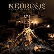 Neurosis-Honor Found In Decay /Zabalene/